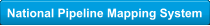 National Pipeline Mapping System
